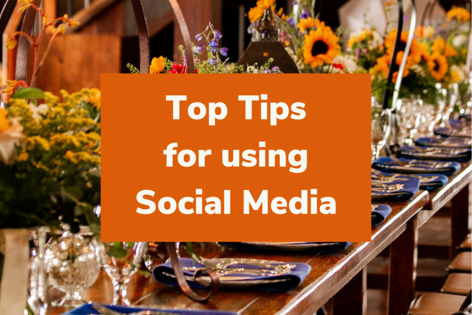 Blog cover image for top tips for using social media in your venue styling business