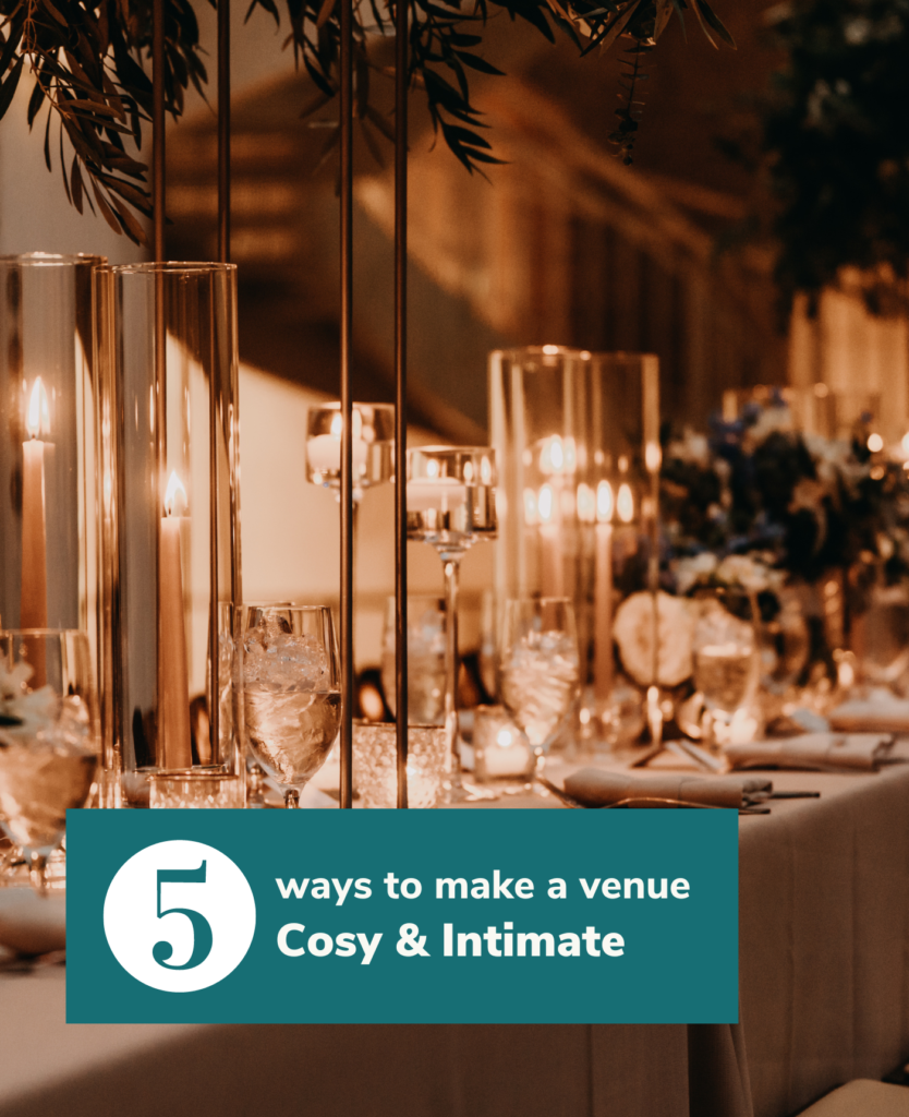 Graphic for FREE downloadable on 5 ways to make a venue cosy and intimate